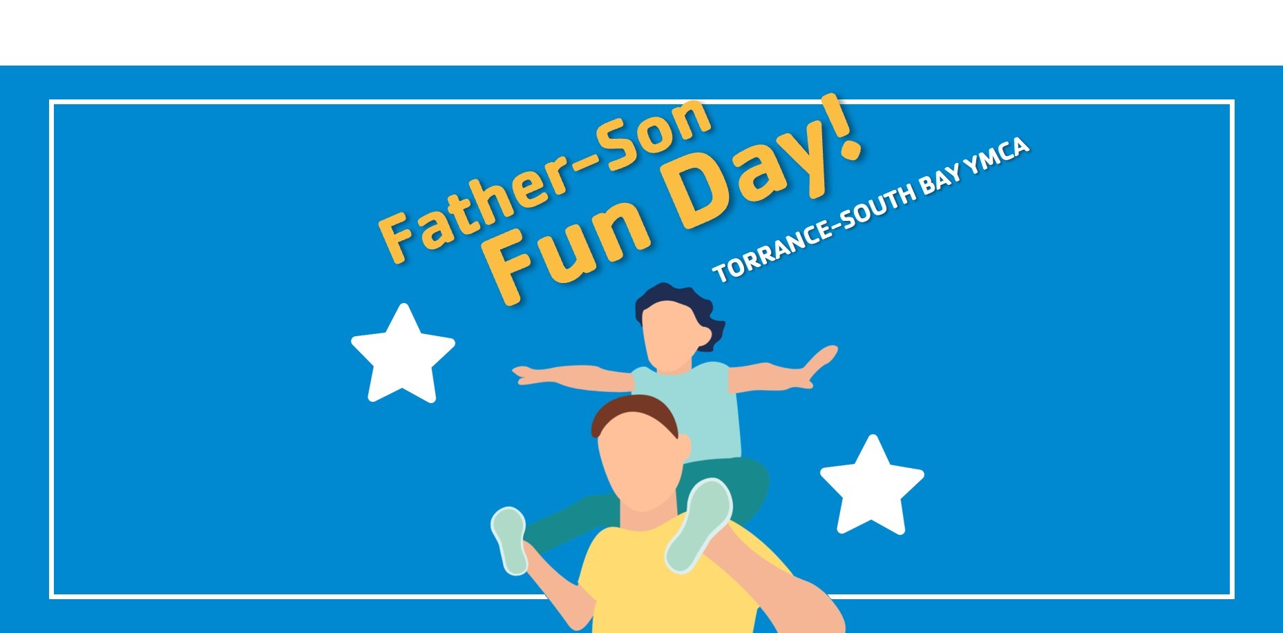 Torrance-South Bay YMCA Father-Son Fun Day