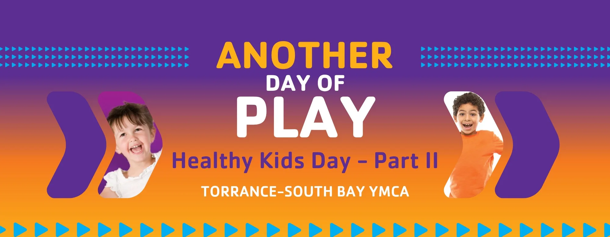 Torrance-South Bay YMCA- Another Day of Play